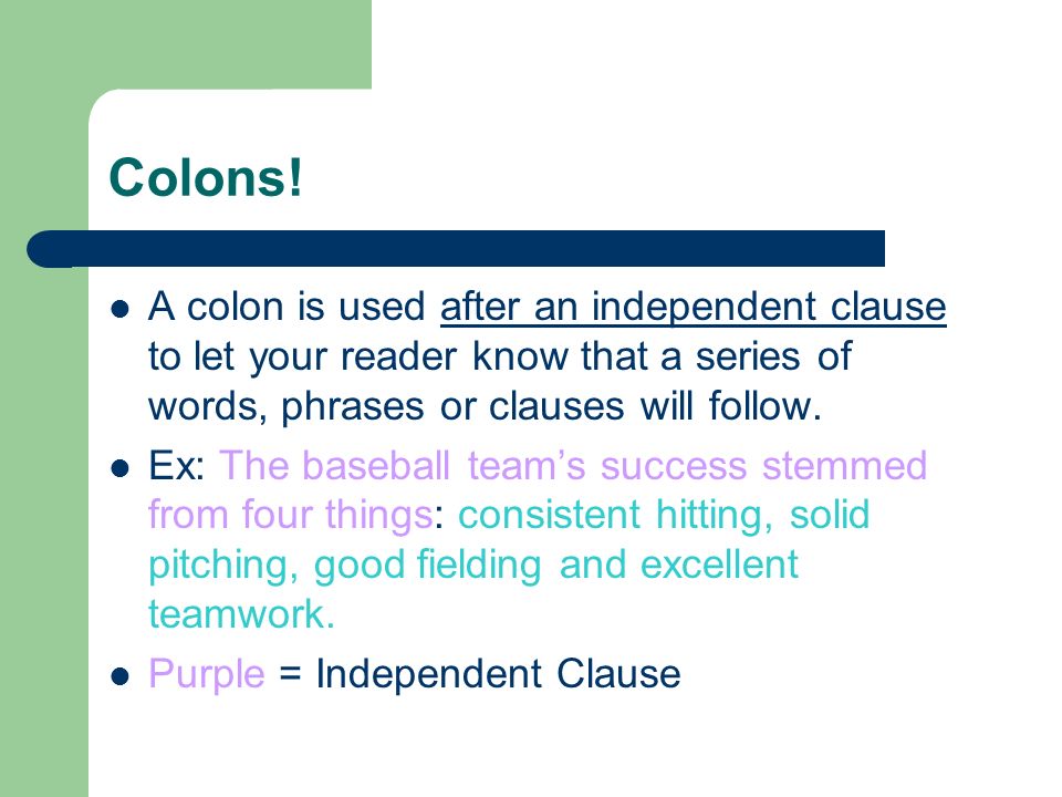 colon in independent clauses